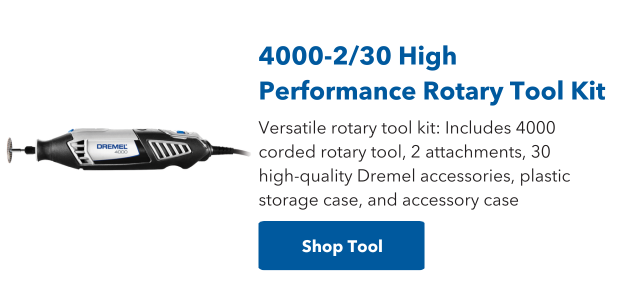 Dremel Tool  Dremel 4000-2/30 High Performance Rotary Tool Kit